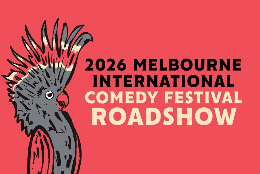 Melbourne International Comedy Festival Roadshow