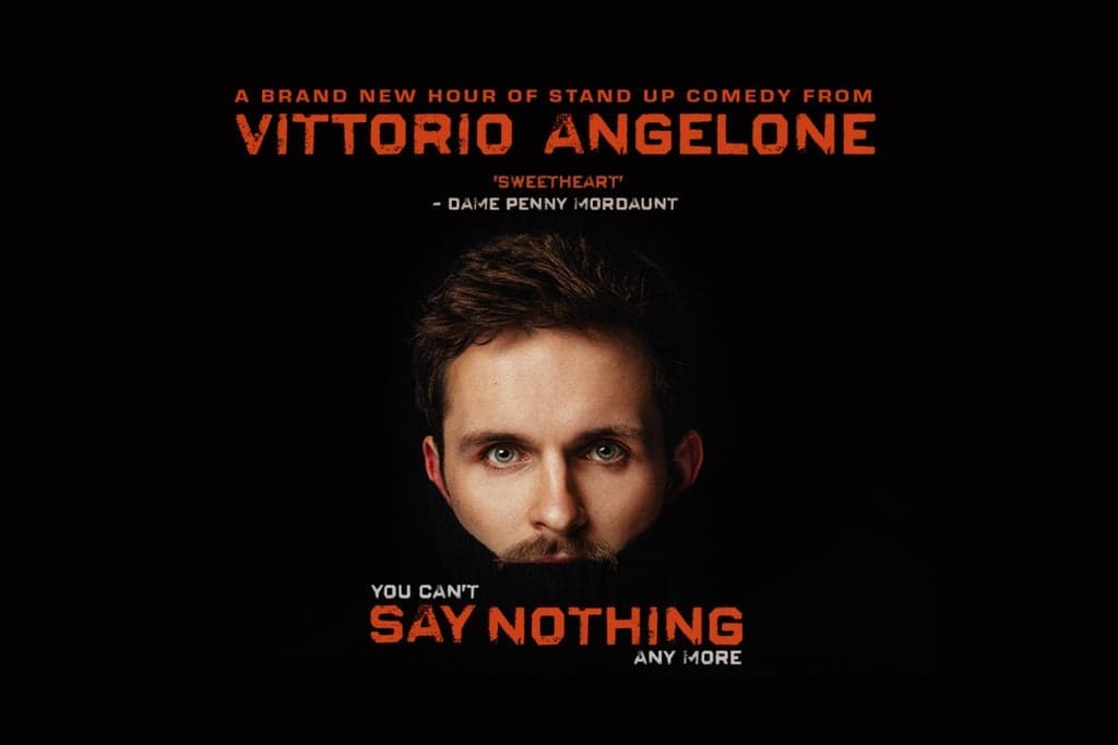 Vittorio Angelone: you can't Say Nothing any more poster