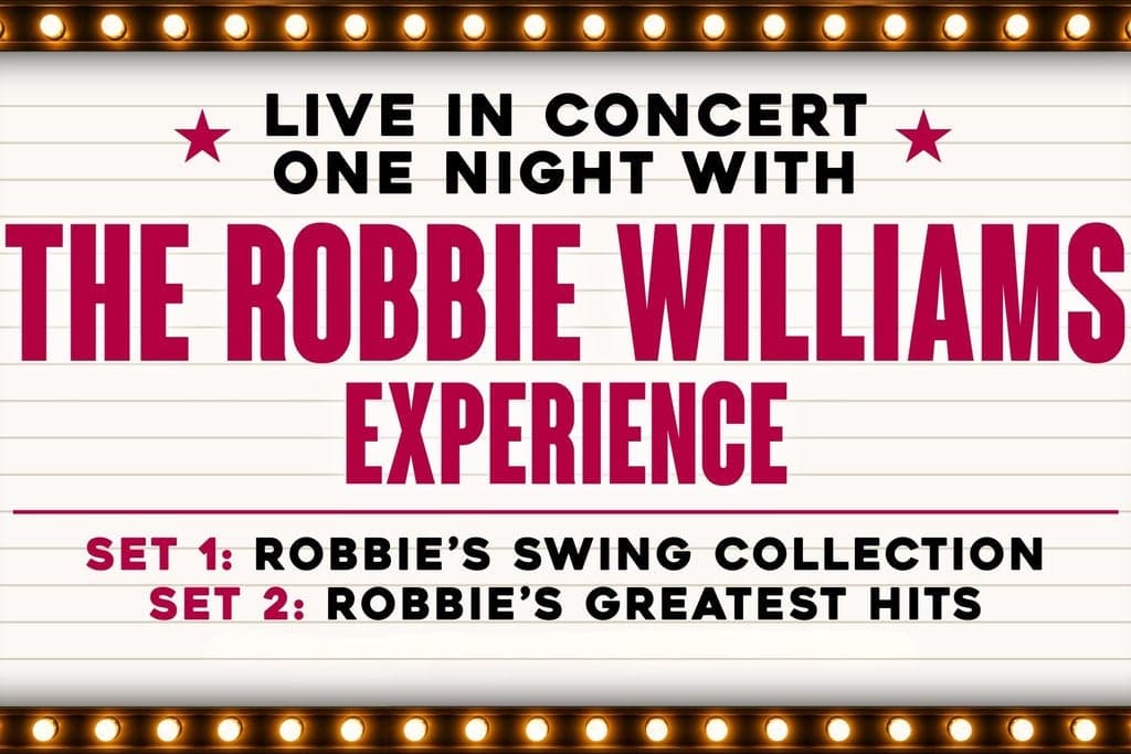 The Robbie Williams Experience poster