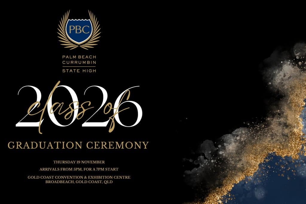 Palm Beach Currumbin State High School Year 12 Graduation 2026 poster