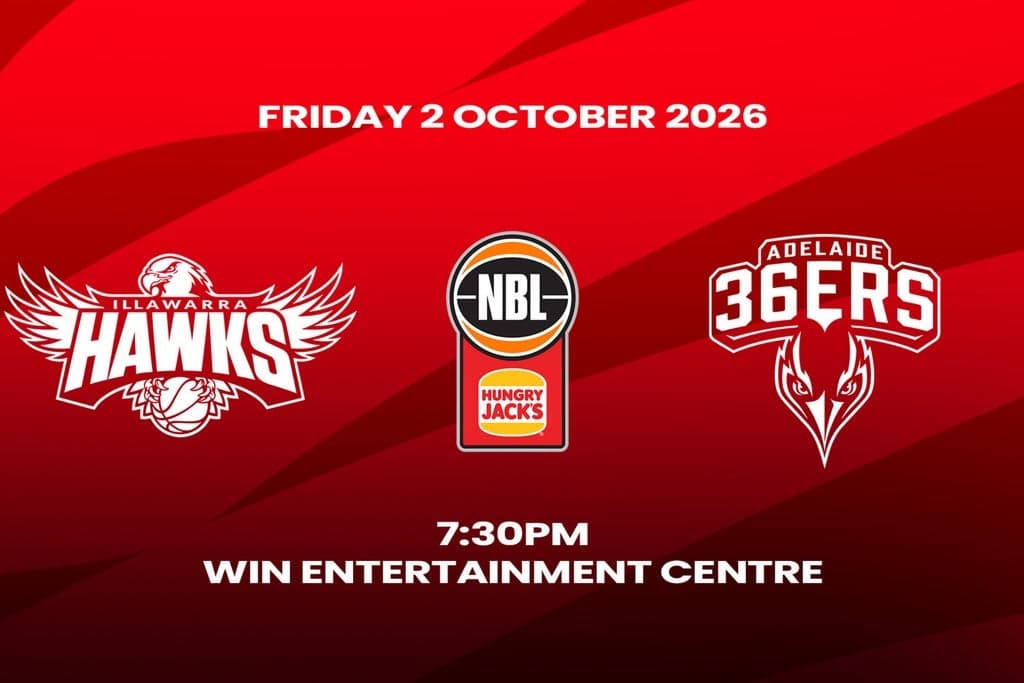 2026-27 Hungry Jacks NBL Season - Illawarra Hawks v ADELAIDE 36ERS