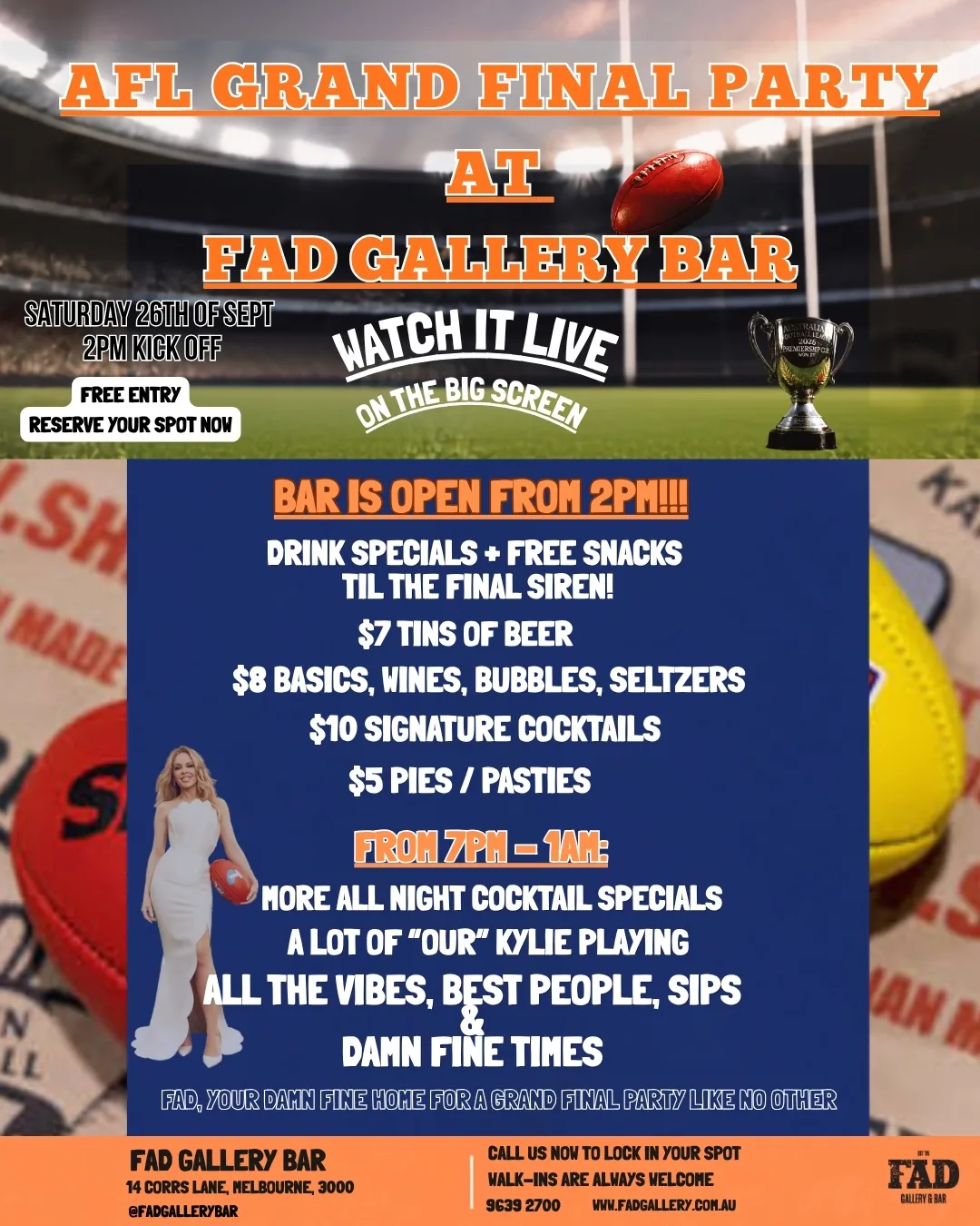 FAD 2026 Grand Final Bash: Footy, Kylie, Brews, Cocktails & Snacks All Day — Watch Live on the Big Screen at FAD Gallery Bar, Free Entry, Drink Specials 2pm–1am, Melbourne poster